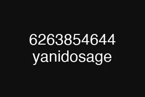 6263854644 yanidosage